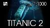 La Minute De La Rupture Du Titanic S Et De L'art Résinique De Sank S